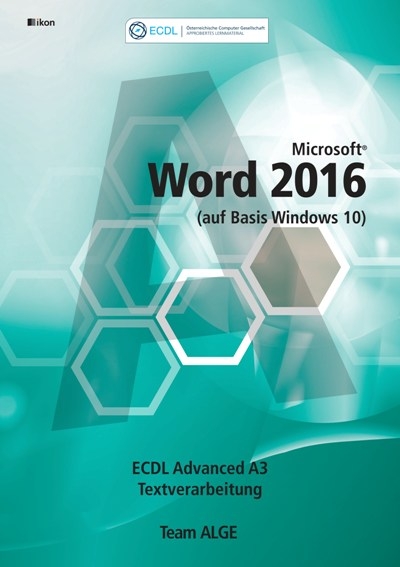 ECDL Advanced Word 2016 A3 (auf Basis Windows 10)