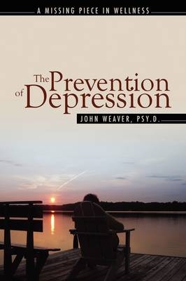 The Prevention of Depression - John Weaver