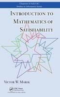 Introduction to Mathematics of Satisfiability - Victor W. Marek