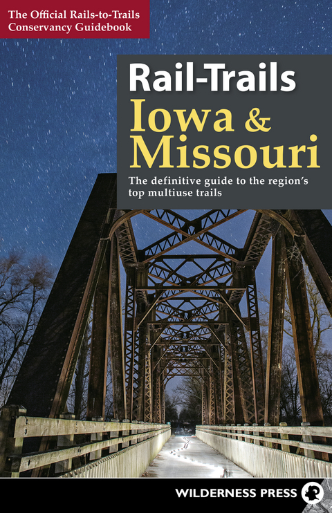 Rail-Trails Iowa & Missouri -  Rails-To-Trails Conservancy