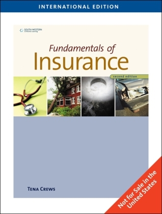 Fundamentals of Insurance, International Edition - Tena Crews