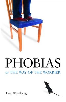 Phobias - Tim Weinberg