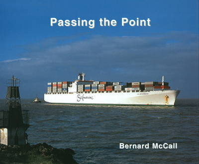 Passing the Point - Bernard McCall