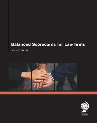 Balanced Scorecards for Law Firms - John Sterling