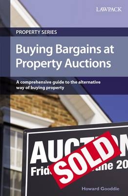 Buying Bargains at Property Auctions - Howard Gooddie