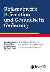 Referenzwerk Prävention und Gesundheitsförderung - 