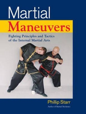 Martial Maneuvers - Phillip Starr