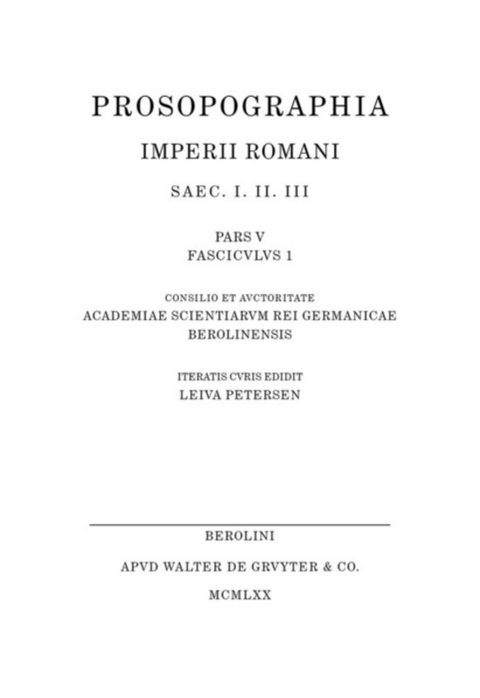 Prosopographia Imperii Romani Saec I, II, III. / (L) - 