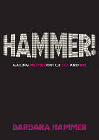 Hammer! - Barbara Hammer