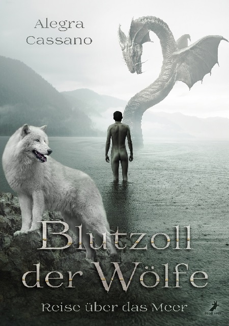 Blutzoll der Wölfe - Alegra Cassano