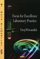 Focus for Excellence Laboratory Practice - Viroj Wiwanitkit