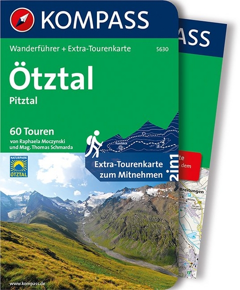 KOMPASS Wanderführer Ötztal, Pitztal - Raphaela Moczynski, Thomas Mag. Schmarda