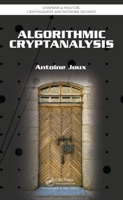 Algorithmic Cryptanalysis - Antoine Joux