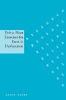 Pelvic Floor Exercises for Erectile Dysfunction - Grace Dorey