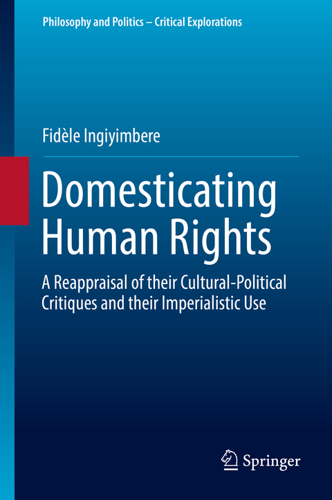 Domesticating Human Rights - Fidèle Ingiyimbere