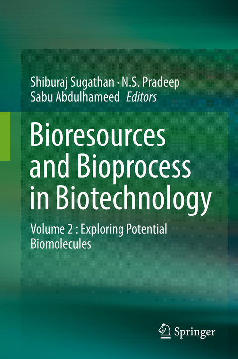 Bioresources and Bioprocess in Biotechnology - 