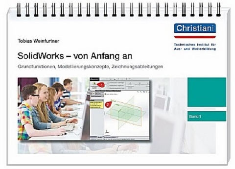 SolidWorks - von Anfang an - Tobias Weinfurtner