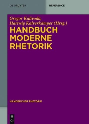 Handbuch Moderne Rhetorik - 