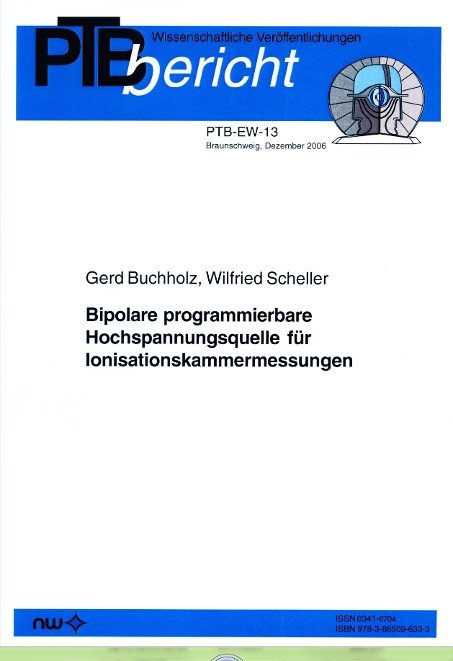 Bipolare pogrammierbare Hochspannungsquelle für Ionisationskammermessungen - Gerd Buchholz, Wilfried Scheller