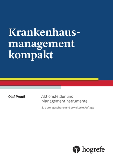 Krankenhausmanagement kompakt - Olaf Preuß