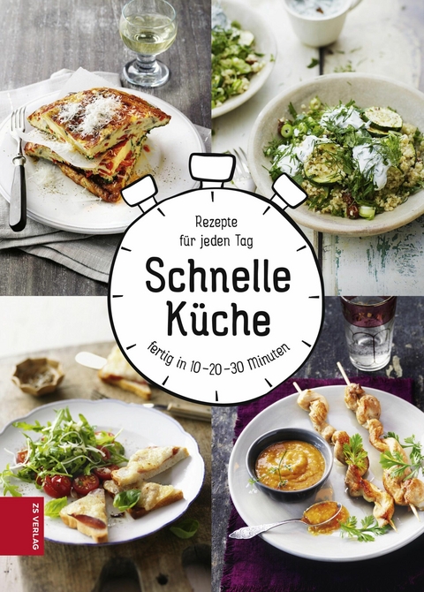 Schnelle Küche - Marianne Zunner