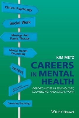 Careers in Mental Health - Kim Metz