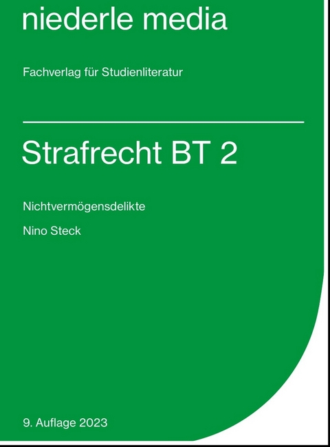 Strafrecht BT 2 - Karteikarten - 2023 - Nino Steck