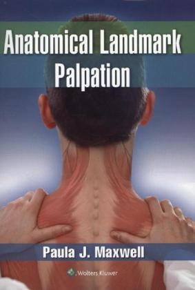 Anatomical Landmark Palpation -  Paula Maxwell