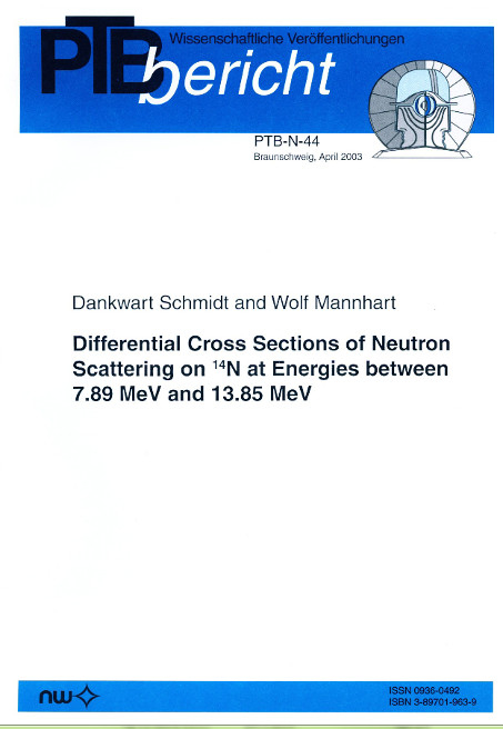 Differential Cross Sections of Neutron Scattering on 14N at Energies between 7.89 MeV and 13.85 MeV - Dankwart Schmidt, Wolf Mannhart