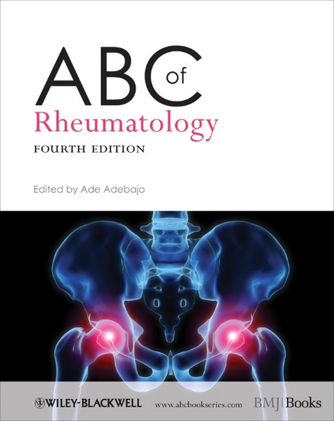 ABC of Rheumatology - Ade Adebajo