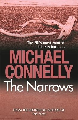 The Narrows - Michael Connelly