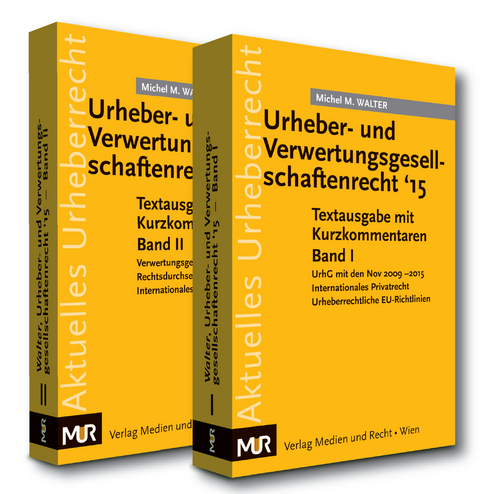 Urheber- und Verwertungsgesellschaftenrecht '15 - Michel Walter