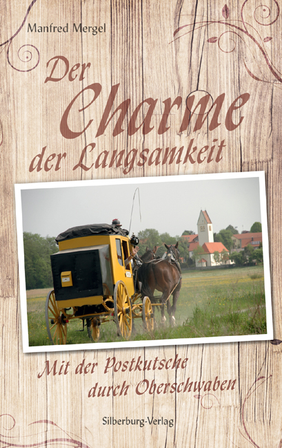 Der Charme der Langsamkeit - Manfred Mergel