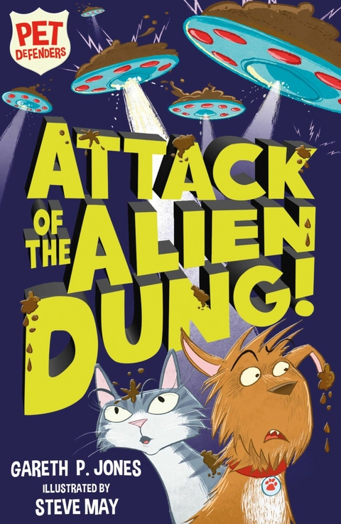 Attack of the Alien Dung! - Gareth P. Jones