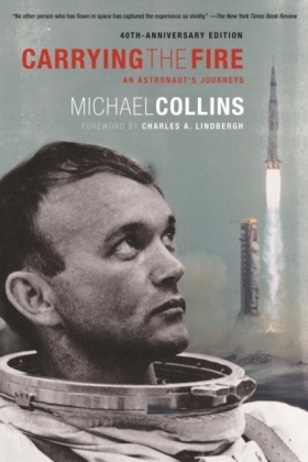 Carrying the Fire - Michael Collins