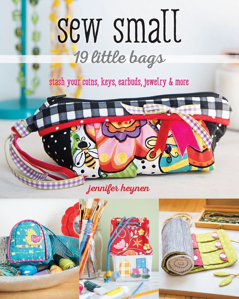 Sew Small-19 Little Bags -  Jennifer Heynen