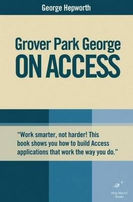 Grover Park George On Access - George Hepworth