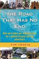 The Road That Has No End - Tim Travis