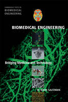 Biomedical Engineering - W. Mark Saltzman