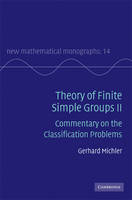 Theory of Finite Simple Groups II - Gerhard Michler