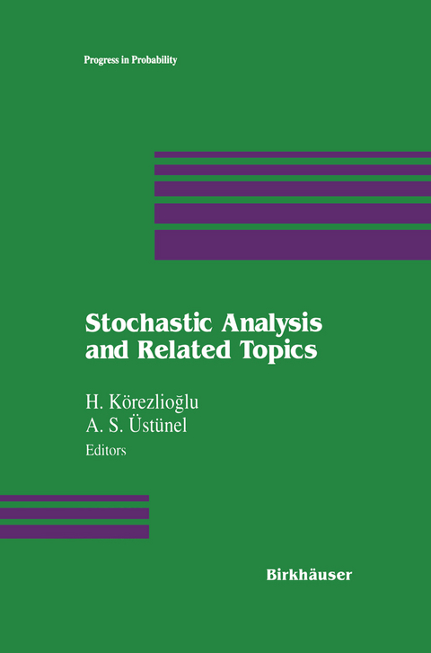 Stochastic Analysis and Related Topics - H. Körezlioglu, A.S. Üstünel