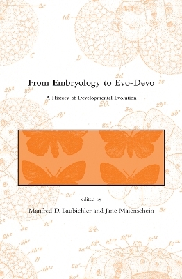 From Embryology to Evo-Devo - 