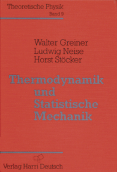 Thermodynamik und Statistische Mechanik