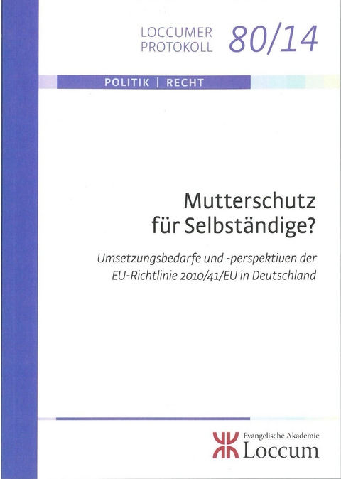 Mutterschutz für Selbständige? - 