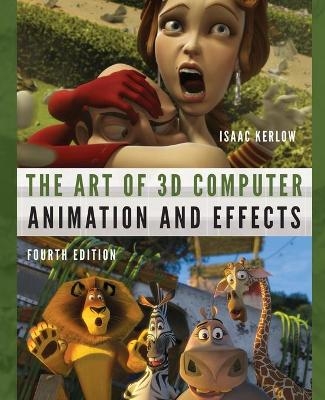 The Art of 3D Computer Animation and Effects - Isaac V. Kerlow