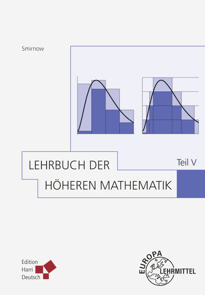 Lehrbuch der höheren Mathematik Teil V