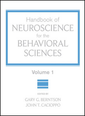 Handbook of Neuroscience for the Behavioral Sciences, Volume 1 - 