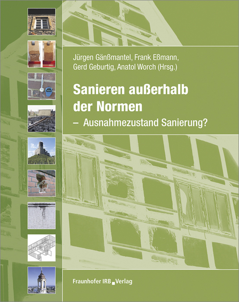 Sanieren außerhalb der Normen - 