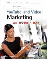 YouTube and Video Marketing - Greg Jarboe