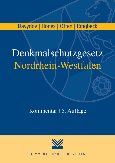 Denkmalschutzgesetz Nordrhein-Westfalen - Dimitrij Davydov, Ernst R Hönes, Thomas Otten, Birgitta Ringbeck